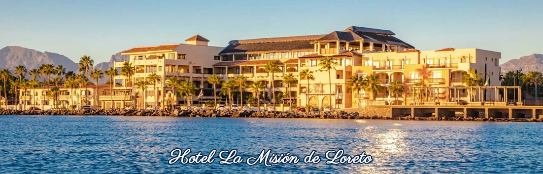 hotel la mision in loreto